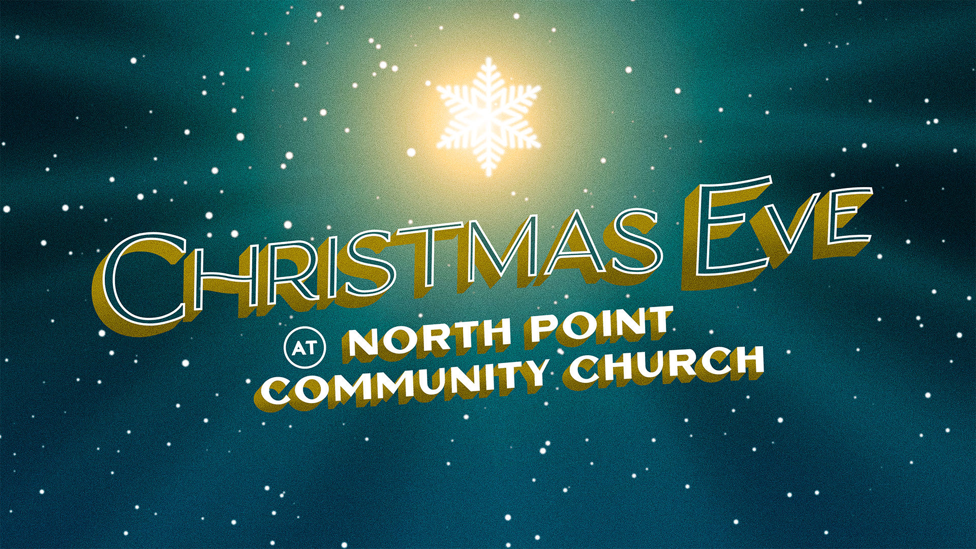 Christmas Eve at North Point Community Church