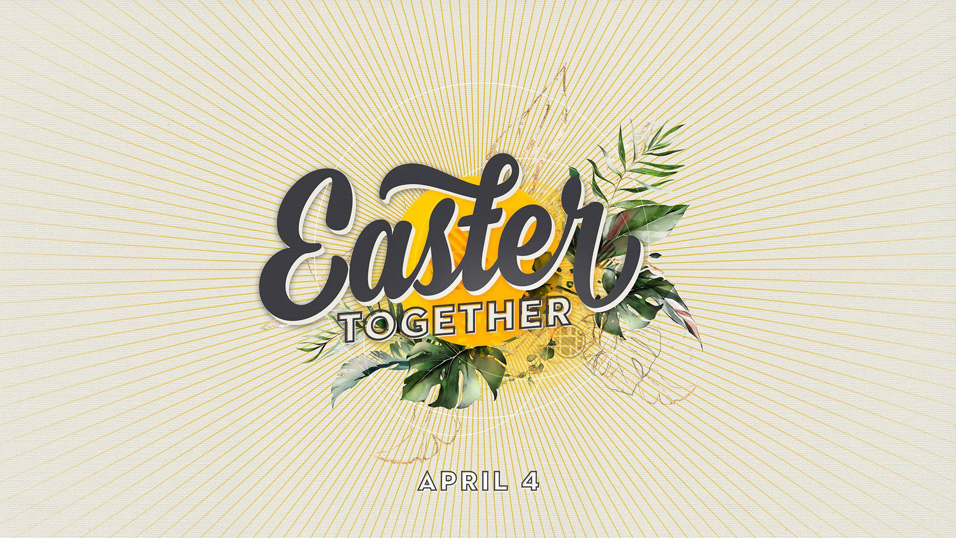 Easter Together