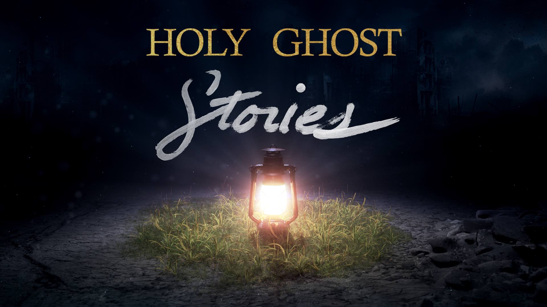 Holy Ghost Stories