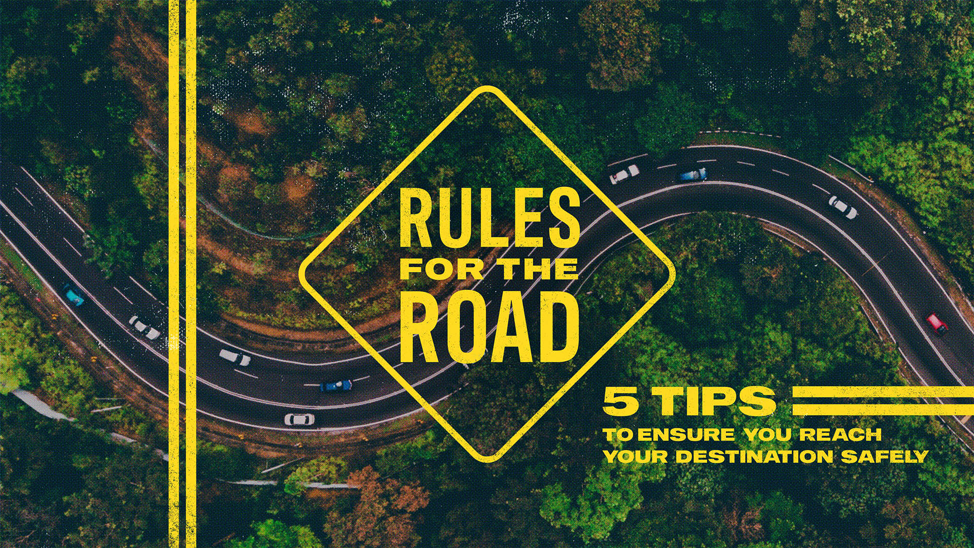 Rules for The Road - Memorial Day 2022